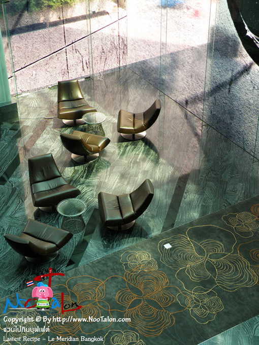 �ͧŧ仴�ҹ��ҧ ����繷���觢ͧ Lobby ����� 1 (���������ٻ�Ҿ �ǹ仡Թ�ؿ����� Lastest Recipe - Le Meridian Bangkok - ˹ٵ��͹)